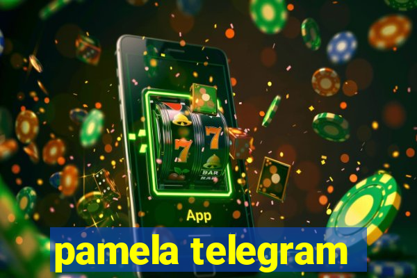 pamela telegram